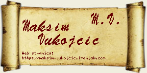 Maksim Vukojčić vizit kartica